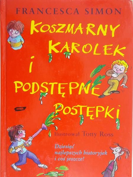 Simon Francesca - Koszmarny Karolek i podstępne postępki