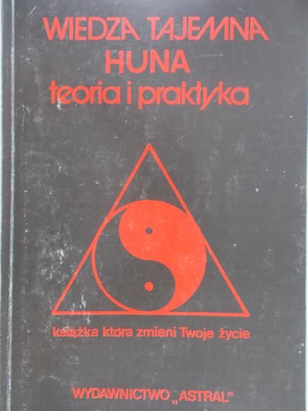 Long Max Freedom  - Wiedza tajemna huna: teoria i praktyka