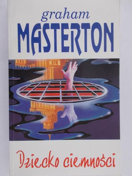 Masterton Graham - Dziecko ciemności