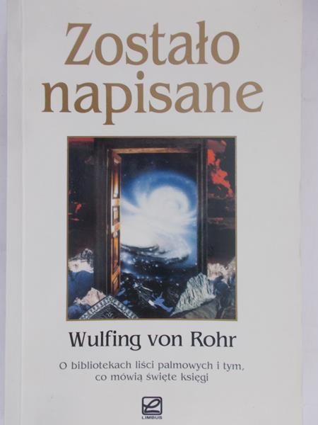 Rohr Wulfing - Zostało napisane