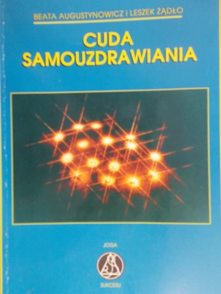 Żądło Leszek - Cuda samouzdrawiania