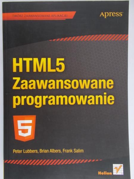 Lubbers Peter - HTML5. Zaawansowane programowanie