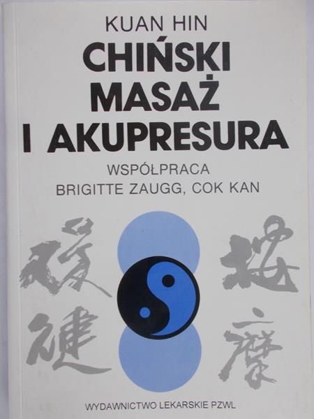Hin Kuan - Chiński masaż i akupresura