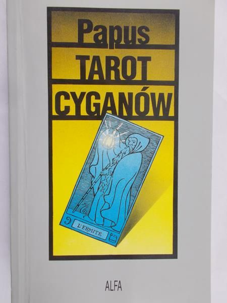 Papus - Tarot Cyganów