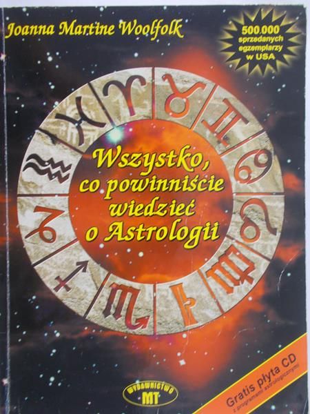 Woolfolk Joanna Martine - Wszystko, co powinniście wiedzieć o Astrologii