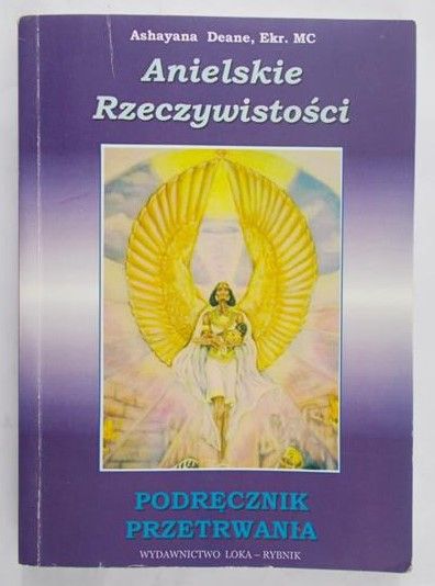 Deane Ashayana - Anielskie rzeczywistości