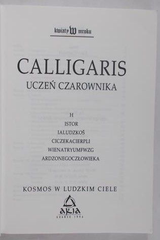 Calligaris. Uczeń czarownika. Kosmos w ludzkim ciele