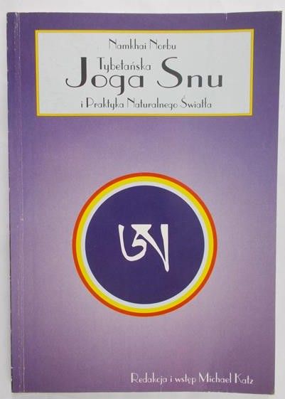 Norbu Namkhai - Tybetańska joga snu