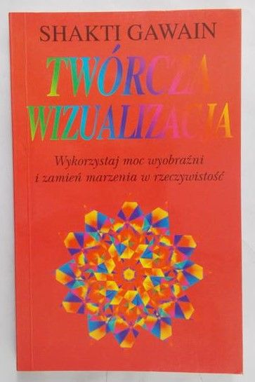 Gawain Shakti - Twórcza wizualizacja