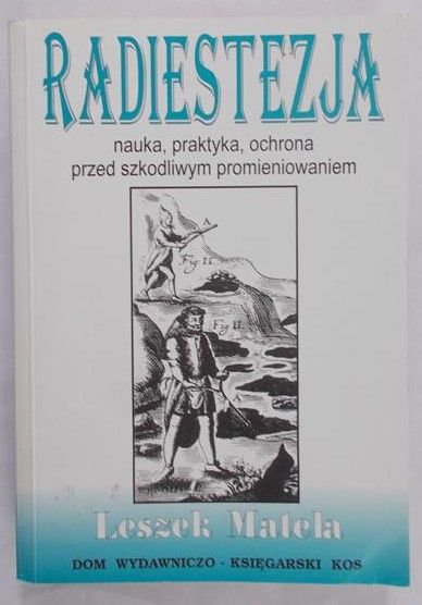 Matela Leszek - Radiestezja