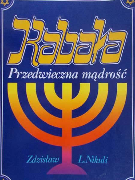 Nikuli Zdzisław - Kabała. Przedwieczna mądrość