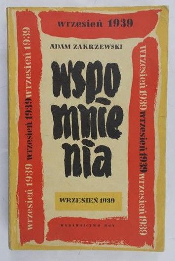 Zakrzewski Adam - Wspomnienia