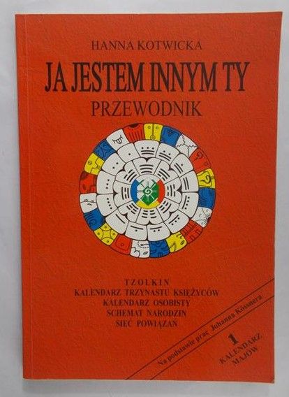 Kotwicka Hanna - Ja jestem innym TY. Przewodnik