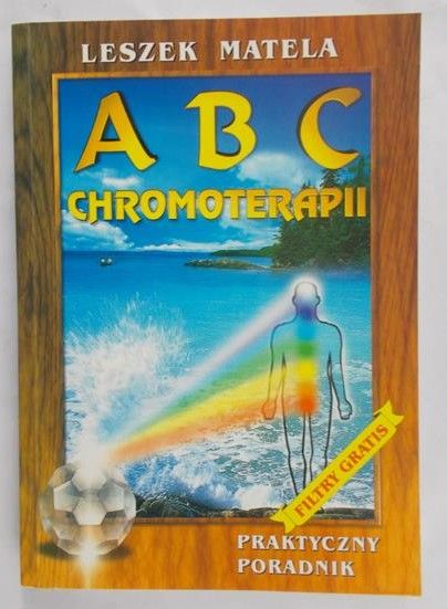 Matela Leszek - ABC chromoterapii