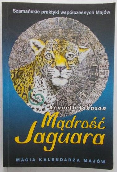 Johnson Kenneth - Mądrość Jaguara