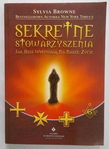 Browne Sylvia - Sekretne stowarzyszenia