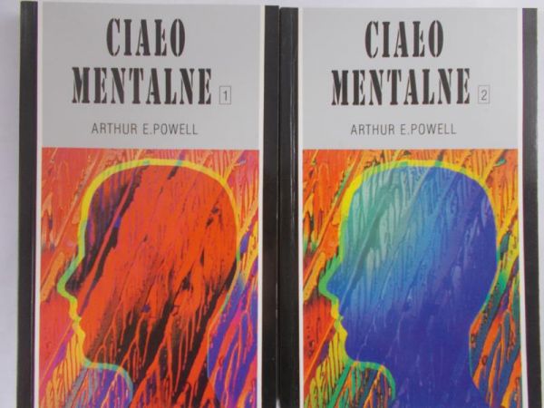 Powell Arthur E. - Ciało mentalne, Tom I-II