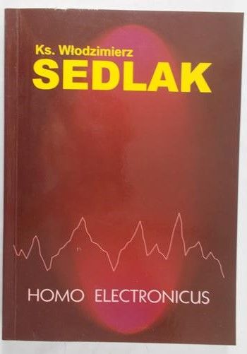 Sedlak Włodzimierz - Homo electronicus