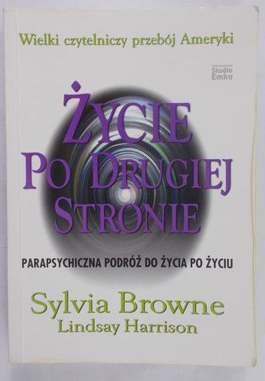 Browne Sylvia - Życie po drugiej stronie