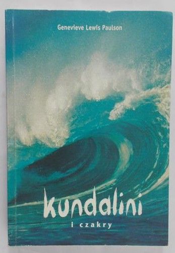 Paulson Genevieve Lewis - Kundalini i czakry
