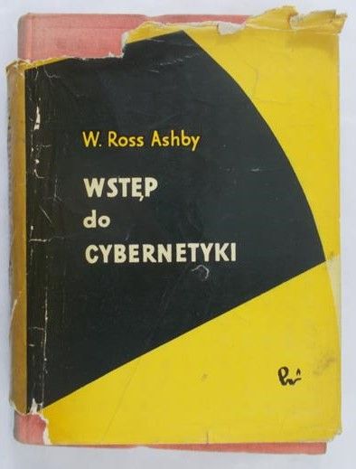 Ashby W. Ross  - Wstęp do cybernetyki
