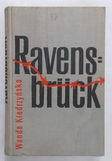 Kiedrzyńska Wanda - Ravensbruck