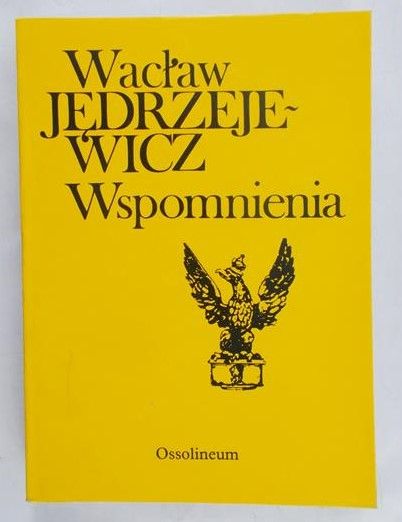 Jędrzejewicz Wacław - Wspomnienia