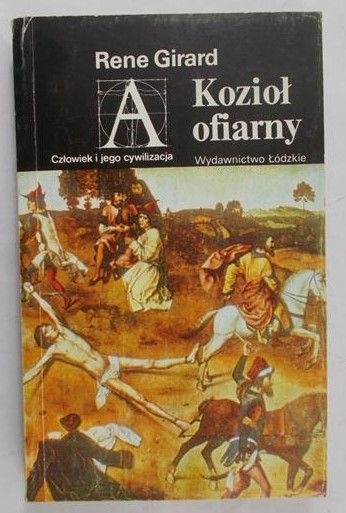 Girard Rene - Kozioł ofiarny