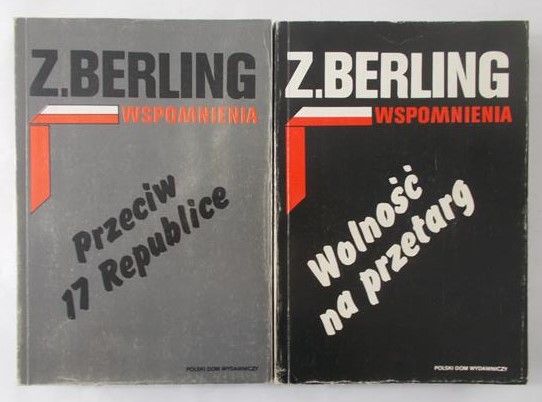Berling Zygmunt  - Wspomnienia, Tom II-III