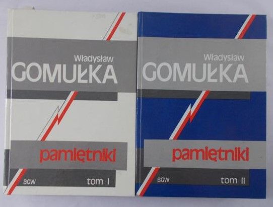 Gomułka Władysław - Pamiętniki, Tom I-II