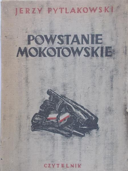 Pytlakowski Jerzy - Powstanie Mokotowskie, 1946 r.