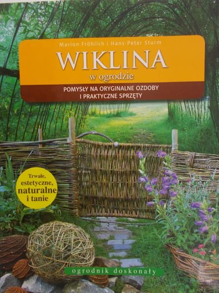 Frohlich Marion - Wiklina w ogrodzie