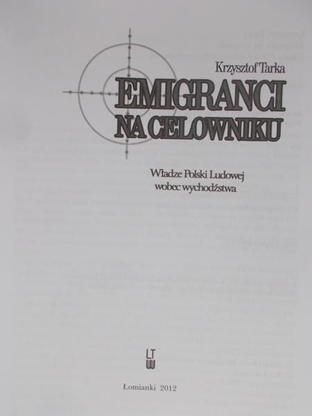 Tarka Krzysztof - Emigranci na celowniku