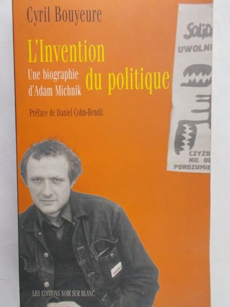 Bouyeure Cyril - L’Invention du politique