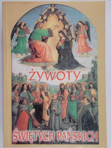 Hoever Hugo - Żywoty świętych pańskich