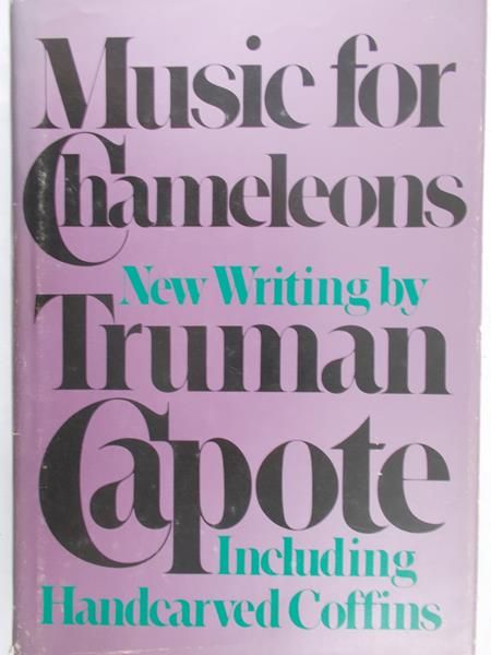 Capote Truman - Music for Chameleons