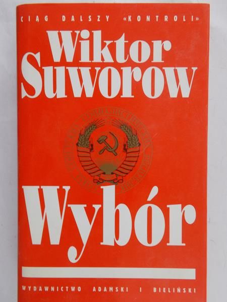 Suworow Wiktor - Wybór