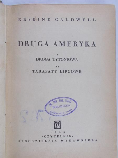Caldwell Erskine - Druga Ameryka,1949 r
