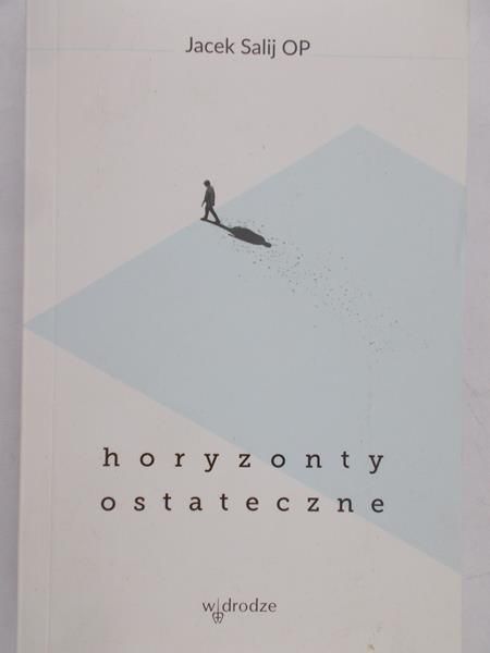 Salij Jacek - Horyzonty ostateczne