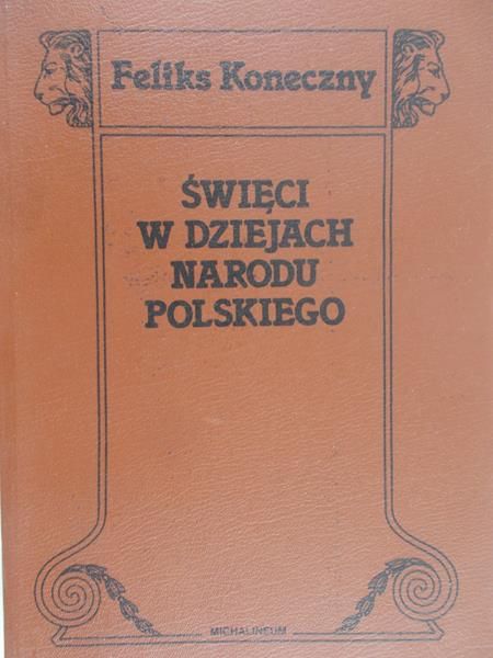 Konieczny Feliks - Święci w dziejach narodu