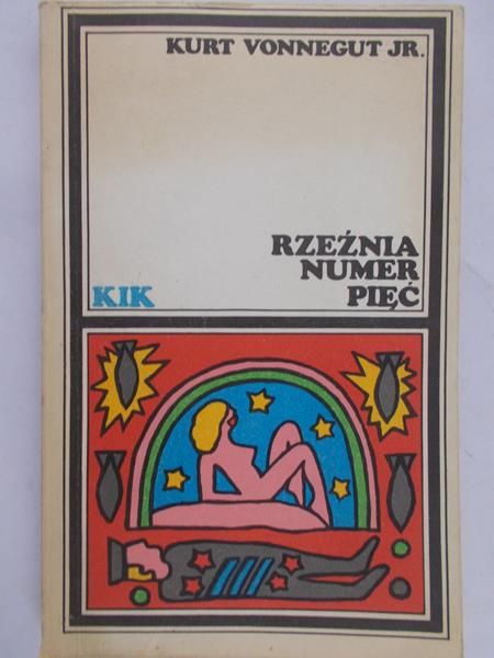 Vonnegut Kurt - Rzeźnia numer pięć