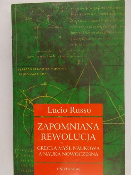 Russo Lucio - Zapomniana rewolucja