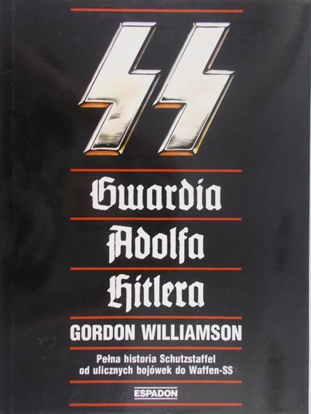 Williamson Gordon - 44 Gwardia Adolfa Hitlera