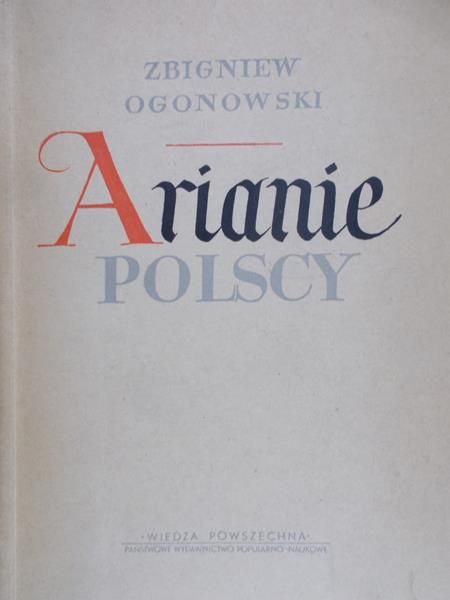 Ogonowski Zbigniew - Arianie Polscy
