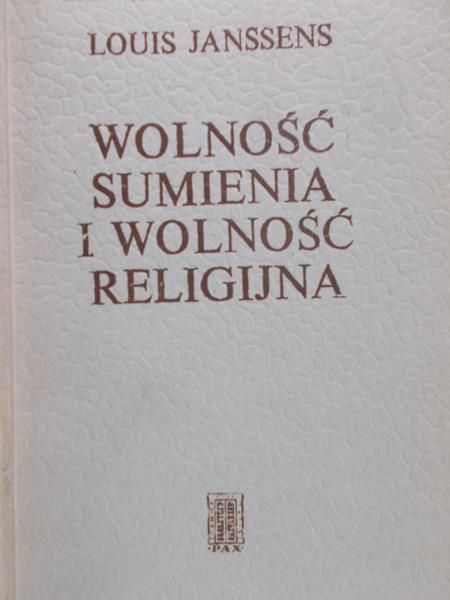 Janssens Louis - Wolność sumienia i wolność religijna