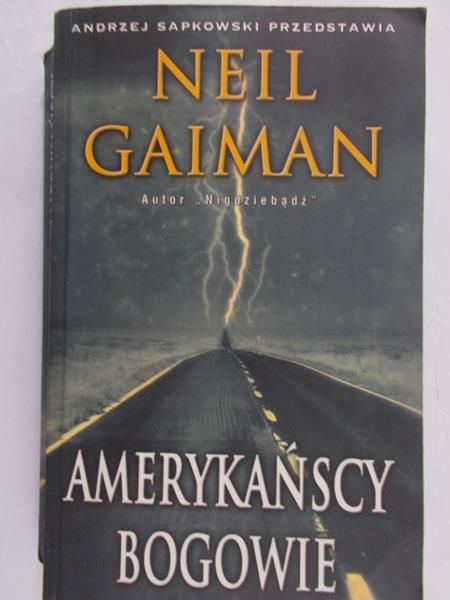 Gaiman Neil - Amerykańscy bogowie