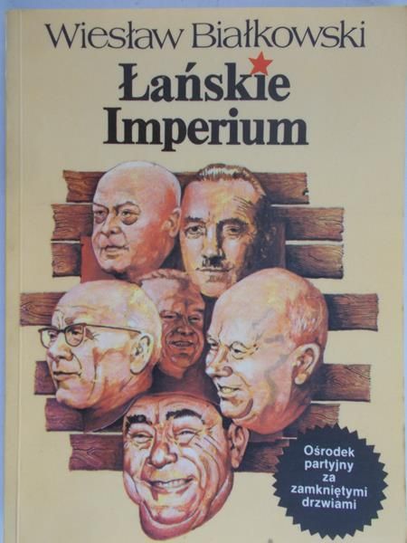 Białkowski Wiesław - Łańskie Imperium