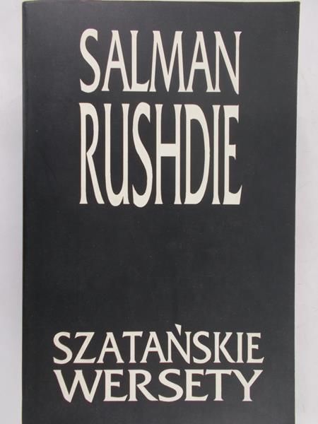 Rushdie Salman - Szatańskie wersety