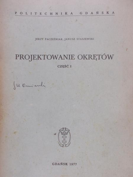 Pacześnak Jerzy -Projektowanie okrętów