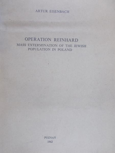 Eisenbach Artur - Operation Reinhard